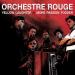 Orchestre Rouge - Yellow Laughter