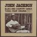 Jackson John (65) - Blues And Country Dance Tunes From Virginia