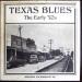 Various Texas Artists (47/60) - Texas Blues The Early '50s