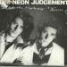 The Neon Judgement - Alaska Highway