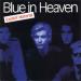 Blue In Heaven - Explicit Material