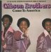 The Gibson Brothers - Come To America 12