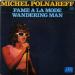 Polnareff Michel - Fame A La Mode