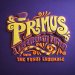 Primus - Primus & The Chocolate Factory With The Fungi Ensemble