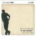 Mali, Christophe (de Tryo) - Extraits De Son Premier Album Je Vous Emmène