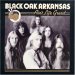 Black Oak Arkansas - Ain't Life Grand