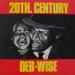 Deb Players - 20th Century Deb-wise