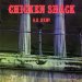 Chicken Shack - O.K. Ken?