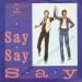 Michael Jackson & Paul Mc Cartney - Say Say Say