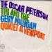 Oscar Peterson Trio - The - The Oscar Peterson Trio And The Gerry Mulligan Quartet At Newport