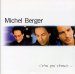 Michel Berger - Celui Qui Chante