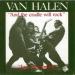 Van Halen - And Cradle Will Rock