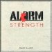 Alarm - Strength