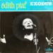 Edith Piaf - Exodus/marie Trottoir/dans Leur Baiser