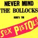 Sex Pistols - Never Mind Bollocks