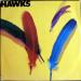 Hawks - Hawks