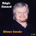 Regis Simard - Divers Succes