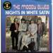 Moody Blues - Nights In White Satin