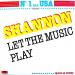 Shannon - Let Music Play