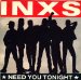Inxs - Need You Tonight