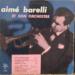 Barelli Aimé & Son Orchestre - Aime Barelli
