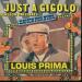 Prima, Louis - Just A Gigolo