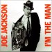 Joe Jackson - I'm The Man