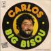 Carlos - Big Bisou