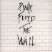 Pink Floyd - The Wall