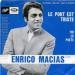 Enrico Macias - Le Port Est Triste