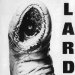 Lard - Power Of Lard