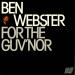 Ben Webster - For The Guv'nor