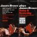 James Brown - James Brown Plays James Brown - Today & Yesterday
