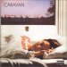 Caravan - For Girls Who Grow Plump In Night