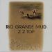 ZZ Top - Rio Grande Mud