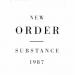 New Order - Substance