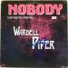 Wardell Piper - Nobody (can Take You From Me)