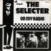The Selecter - On My Radio