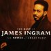 James Ingram - James Ingram - The Greatest Hits: Power Of Great Music