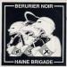 Bérurier Noir / Haine Brigade - Disque De Soutien à La Revue Anarchiste Noir Et Rouge