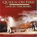 Queen - Queen On Fire Live At The Bowl