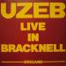 Uzeb - Live In Bracknell England