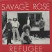The Savage Rose - Refugee