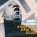 Jimmy Rushing - Every Day I Have The Blues
