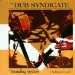 Dub Syndicate - The Pounding System