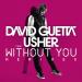 David Guetta Feat. Usher - Without You