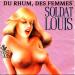 Soldat Louis - Du Rhum Des Femmes