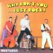 Restless - Why Don't You Just Rock