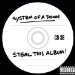 System Of A Down - Steal This Album