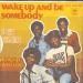 Sweet Sensation - Wake Up And Be Somebody